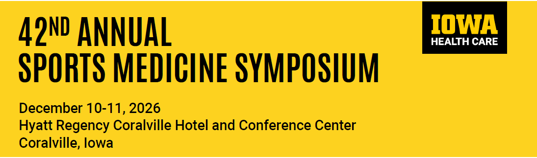 42nd Annual University of Iowa Sports Medicine Symposium Banner